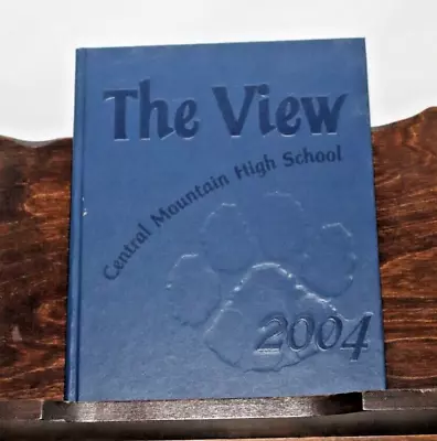 The View Lock Haven PA  Central Mountain High School 2004 Yearbook • $24.95