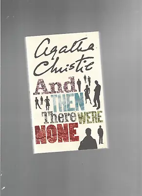 £6.26 • Buy Stand Alone Novel:Agatha Christie/And Then There Were None PB 10 Little Indians 