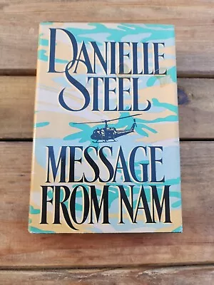 Message From Nam By Danielle Steel 1990 Hardback Book • $8.99
