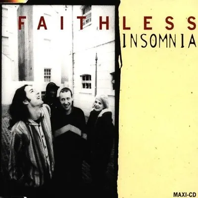 Faithless Insomnia (1995 #4724852) [Maxi-CD] • £8.50