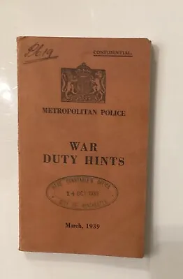 Metropolitan Police War Duty Hints March 1939 - RARE • £40