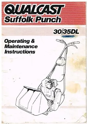 Qualcast Suffolk Punch 30 & 35dl Lawnmower 1977 Maintenance Manual & Parts List • £17.50