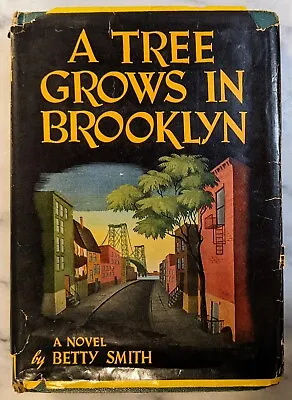 A TREE GROWS IN BROOKLYN - Betty Smith HCDJ Harper 1943 1st • $42
