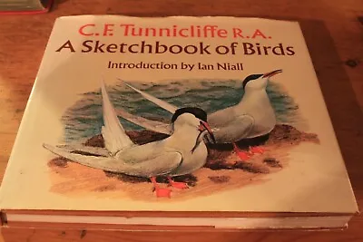 A Sketchbook Of Birds By C F Tunnicliffe (intro By Ian Niall) Hardback 1979 • £7.99