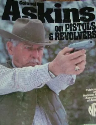 ASKINS ON PISTOLS AND REVOLVERS By Charles Askins • $49.49