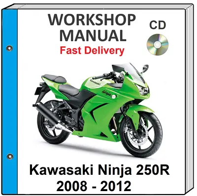 Kawasaki Ninja 250r 2008 2009 2010 2011 2012 Service Repair Shop Manual On Cd • $9.99
