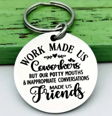 R1 - NEW Work Made Us Coworkers Keyring - Novelty Friends Gift Present • £2