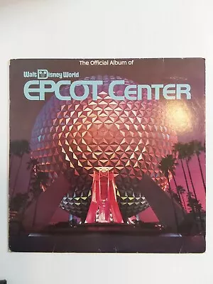The Official Album Of Walt Disney World Epcot Center - 1983 - RARE Vintage LP • $65