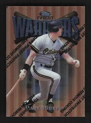 1997 Topps Finest Warriors W/ Coating Mark Johnson #9 Pittsburgh Pirates • $1.59