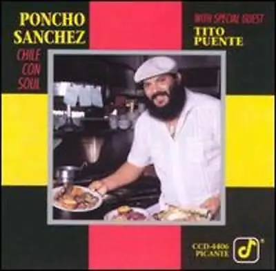 Chile Con Soul By Poncho Sanchez: Used • $8.93