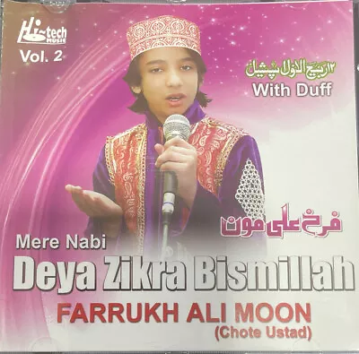 Farrukh Ali Moon Vol 2 - Mere Nabi Deya Zikra Bismillah - New Naat Cd  • $7.46