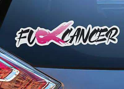F*ck Fck Cancer Decal Sticker Ribbon Breast Cancer Car Window Bumper • $5.99