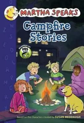 Martha Speaks: Campfire Stories (Chapter Book) - Paperback - GOOD • $4.57