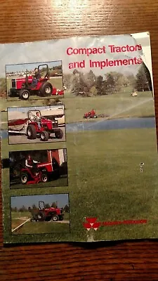 Massey- Ferguson Sales Literature Of Compact Tractors & Implements  **unsure Of  • $15