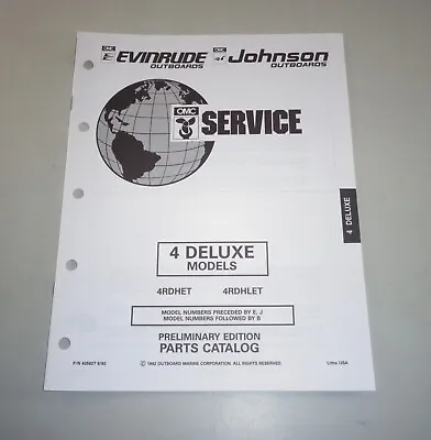 Parts Catalog OMC Johnson Evinrude Outboard 4 DELUXE Models Stand 08/1992 • $21.18