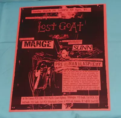 Vintage Original Flyer LOST GOAT Mange SUNN Pre Human Blasphemy PCH Club • $20