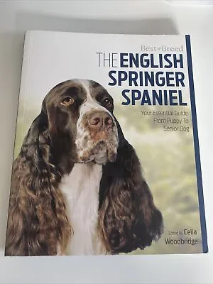 £4 • Buy English Springer Spaniel Best Of Breed By Celia Woodbridge (Paperback, 2015)