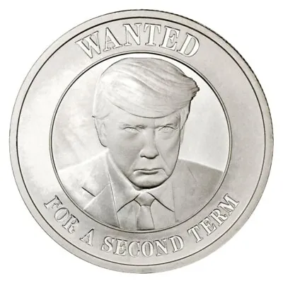 $39.95 • Buy Donald Trump Mugshot 999 Silver Medal Wanted For A Second Term 1 Oz Round JP500