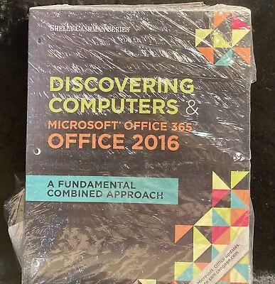 $15 • Buy Shelly Cashman Series Discovering Computers & Microsoft Office 365 & Office 2016