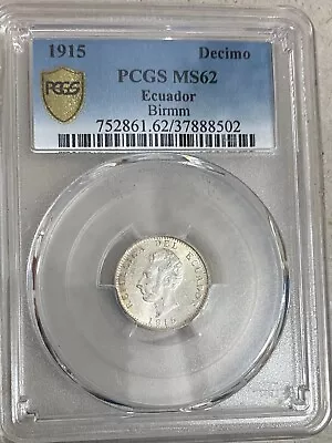 Ecuador  Un Decimo   1915 Heaton  Km 50.4  Pcgs Ms62. • $72.50