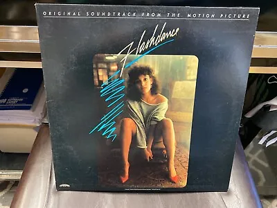Flashdance Soundtrack LP Casablanca 1983 EX [What A Feeling Maniac] • $9.95