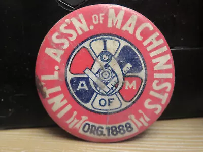 Vintage INTERNATIONAL ASSOCIATION OF MACHINISTS Pinback Badge • $1.99