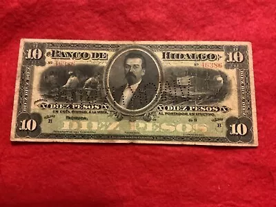 Banco Hildalgo 10 Pesos 19xx • $70