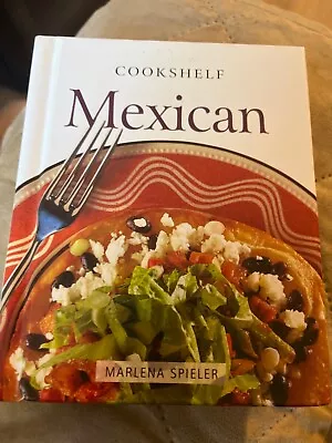 Mexican (Cookshelf) - Spieler Marlena - Hardcover • $5.99