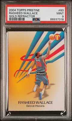 RASHEED WALLACE 2004-05 TOPPS PRISTINE GOLD REFRACTOR #d 09/27 PSA 9 POP 2 • $98.50