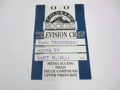 #203 COLORADO ROCKIES 2005 Television Crew Press Pass Media Credential • $9.99