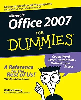 Microsoft Office 2007 For Dummies - Wang Wallace - Paperback - Acceptable • $7.08