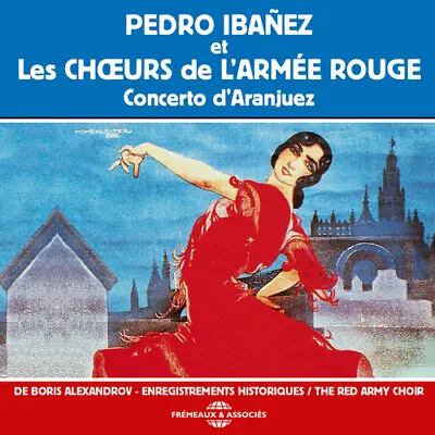 IbanezPedro / Red Army Choir / AlexandrovBoris - Concerto D'aranjuez [New CD] • $20.01