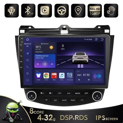 For Honda Accord 2003-2007 Android12 Car Stereo Radio Carplay GPS Navi DSP 8Core • $188.99