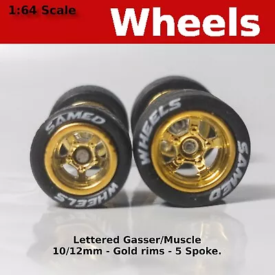 Gasser/Muscle Car - Lettered Gold Rim - 10mm/12mm For Hot Wheels • $3.99