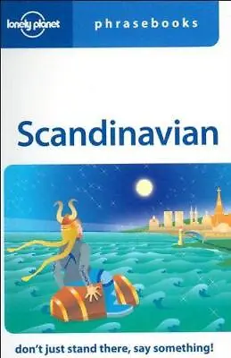 Scandinavian Phrasebook (Lonely Planet Phrasebook: Scandinavian) • £4.70