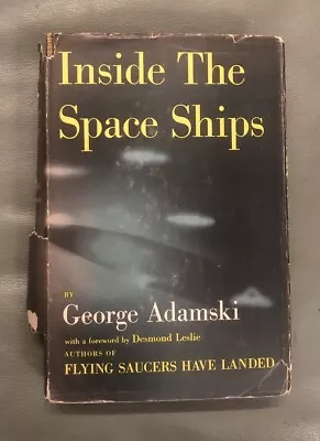 Inside The Spaceships By George Adamski (1955 3rd Printing Hardcover) • $56.87