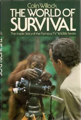 The World Of Survival - Colin Willock - First Edition - SIGNED - Good - Hardc... • £23
