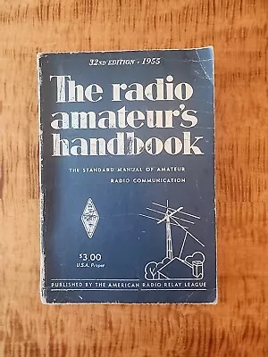 1955 ARRL 32nd Edition Of The Radio Amateurs Handbook Softcover • $19.95