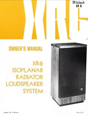 McIntosh XR6 Isoplanar Radiator Loudspeaker System Owner's Manual | SCAN + PDF • $14.99