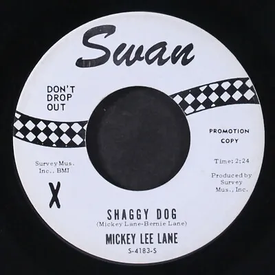 MICKEY LEE LANE: Shaggy Dog / Oo Oo SWAN 7  Single 45 RPM • $15