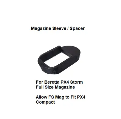 Beretta PX4 Storm Full Size Magazine Sleeve Adapter For Compact (ZF-P06) *1 Pc • $11.99