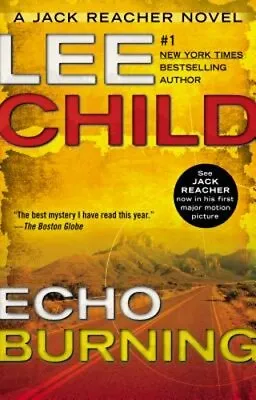 Echo Burning By Lee Child: New • $18.08