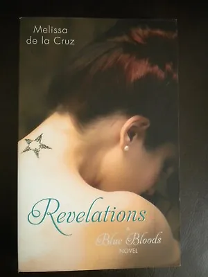Revelations Melissa De La Cruz Paperback Book BRAND NEW Blue Blood Series No. 3 • £6.49