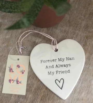 £1.50 • Buy 'Forever My Nan , And Always My Friend' Ceramic Hanging Heart For Mothers Day