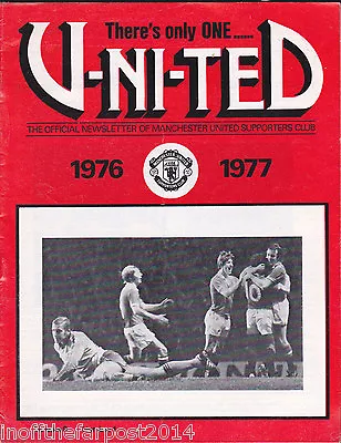 There's Only One United MANCHESTER UNITED Newsletter Volume 8 No 1 1976-1977 • £3.99