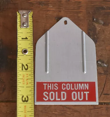 Vintage This Column Sold Out Rack Vending Machine Emblem Tag Sign Place Holder • $9.95