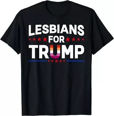 Lesbians For Trump 2024 Re Election President Vote Item Meme T-Shirt Hot Tees • $13.99