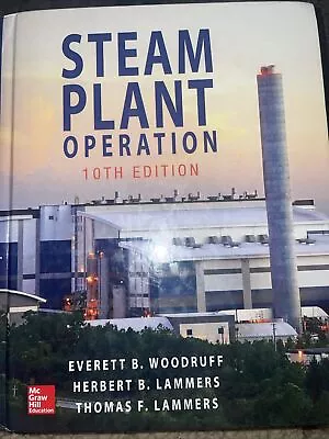 Steam Plant Operation - Hardcover By Woodruff Everett; Lammers - Very Good • $80