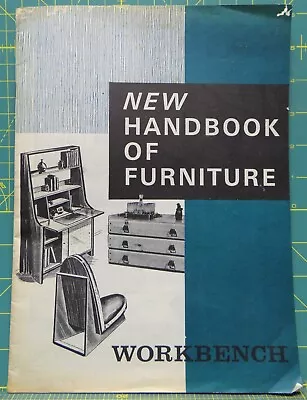 Vintage 1964 Workbench Magazine  New Handbook Of Furniture  Mid-Century Modern • $35.75
