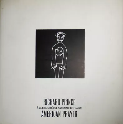 Richard Art Prince / American Prayer First Edition 2011 • $73